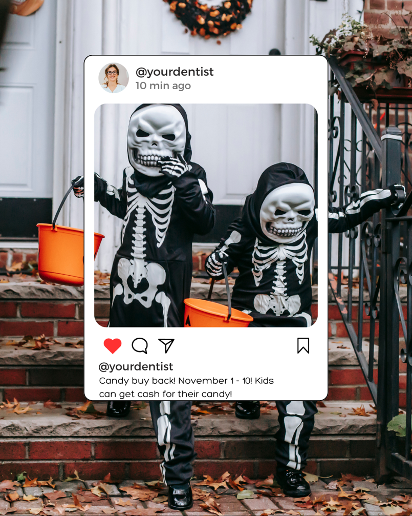 Two children dressed in skeleton costumes are holding orange candy buckets while standing on the front porch steps. The Instagram post overlay features the username "@yourdentist" and promotes a "Candy Buy Back" event for November 1-10, where kids can exchange their candy for cash. The image gives a festive Halloween vibe, combining fun costumes with a dental health promotion.